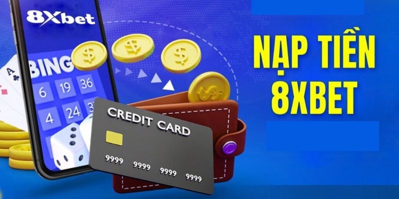 nạp tiền 8xbet